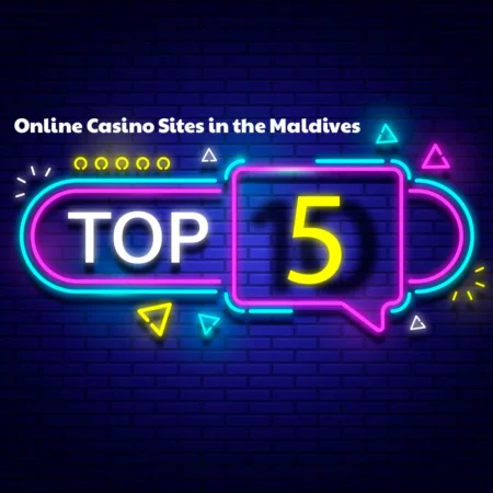 Top 5 Best Online Casino Sites in the Maldives