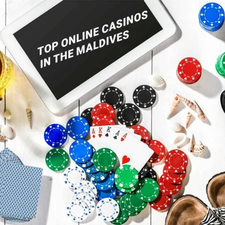 The Top Online Casinos in the Maldives for 2024